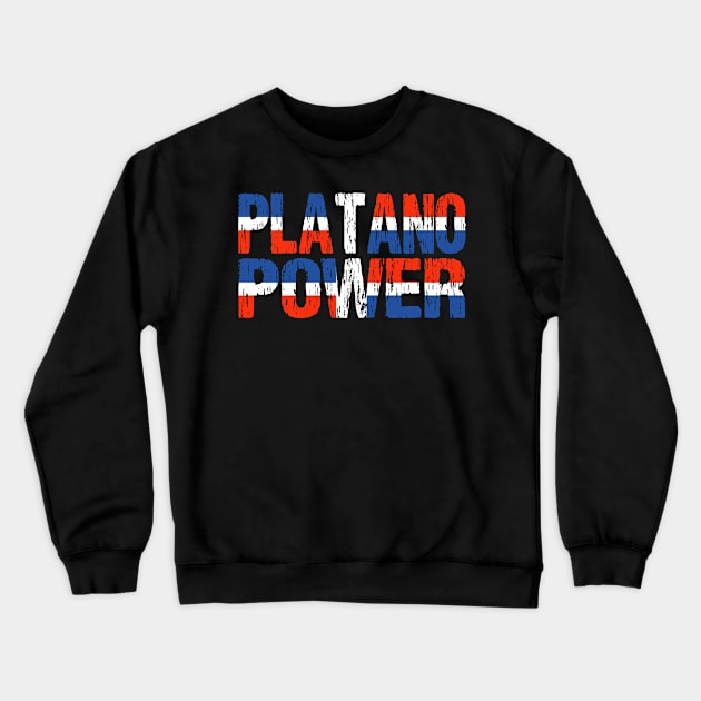 Platano Power Dominican Republic Flag Crewneck Sweatshirt by Nirvanibex